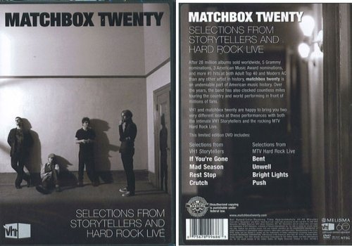 Selections From Storytellers And Hard Rock Live On DVD With Matchbox Twenty