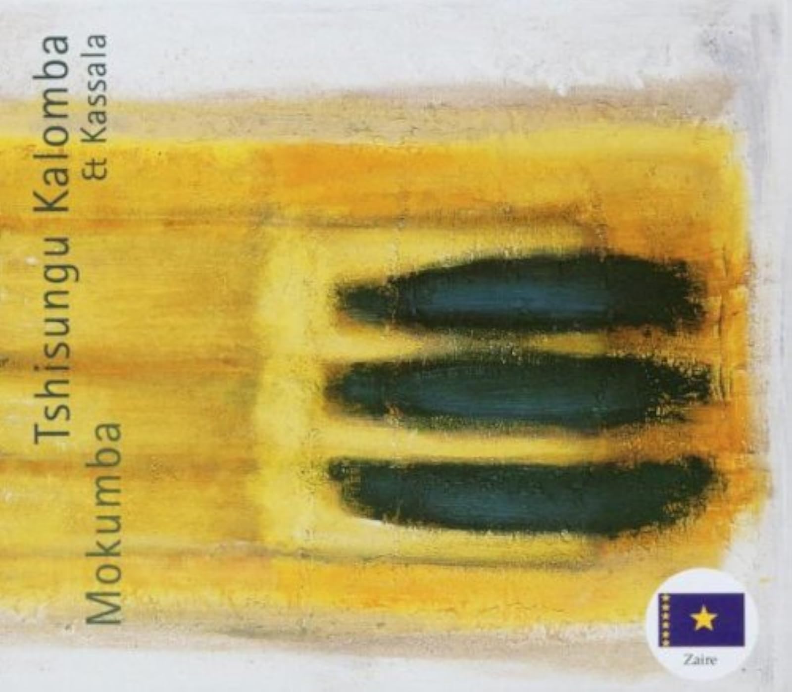 Mokumba By Tshisungu Kalomba On Audio CD Album