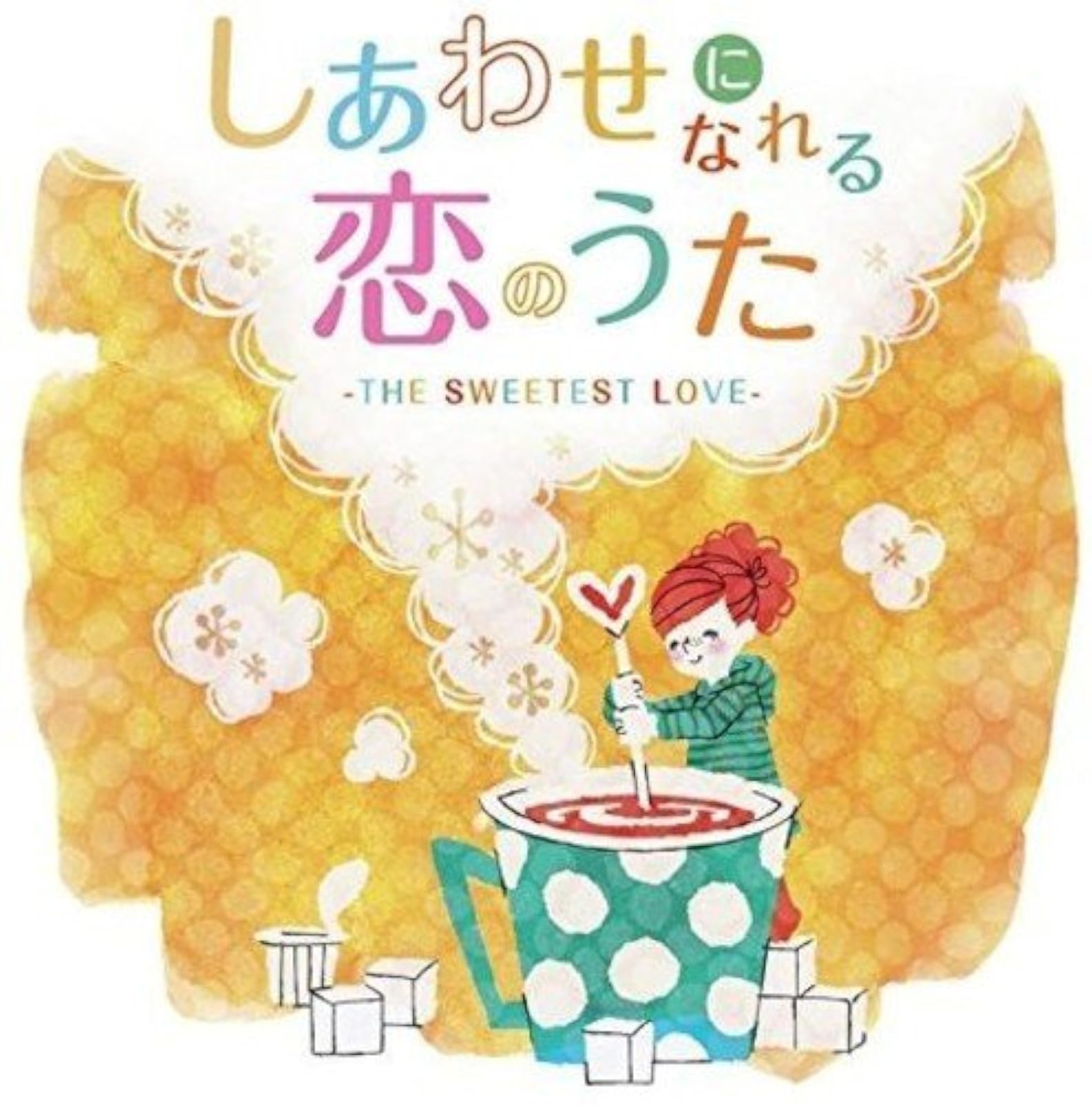 Sweetest Love Shiawaseninaru Koino Uta On Audio CD Album 2014