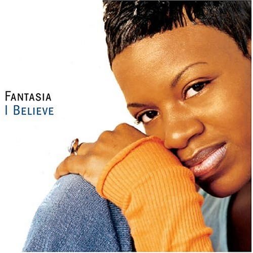 Image 0 of I Believe By Fantasia On Audio CD Album 2004
