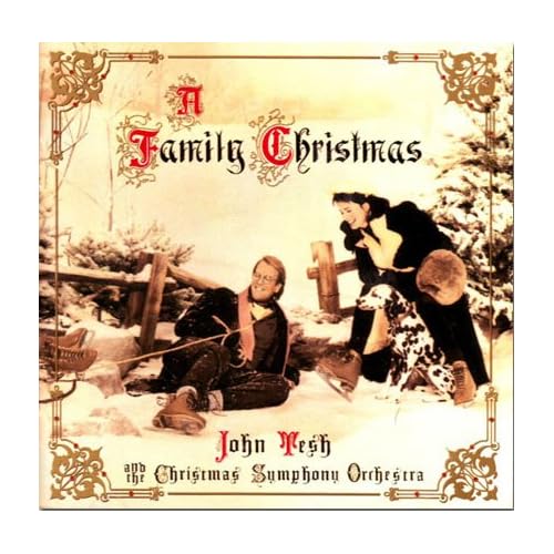 Image 0 of A Family Christmas By John Tesh Composer Christmas Symphony Orchestra