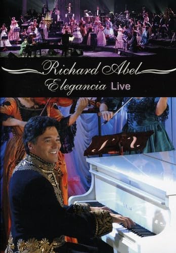 Elegancia Live On DVD Music And Concerts With Richard Abel