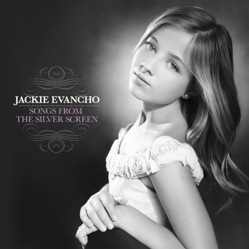 Songs From The Silver Screen By Jackie Evancho On Audio CD Album 2012