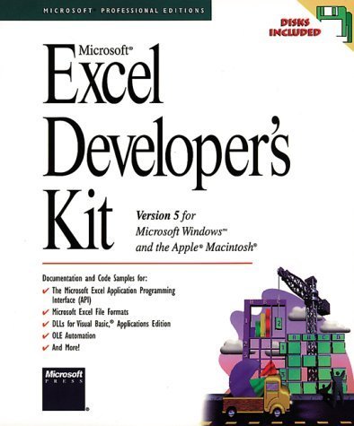 Microsoft Excel Developer's Kit: Version 5 For Microsoft Windows And