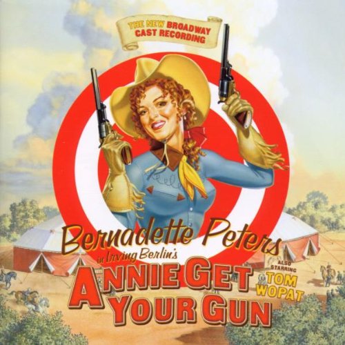 Annie Get Your Gun 1999 Broadway Cast Recording On Audio CD By