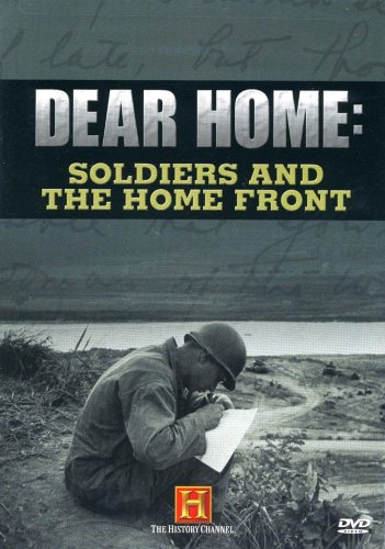Dear Home: Soldiers And The Home Front On DVD