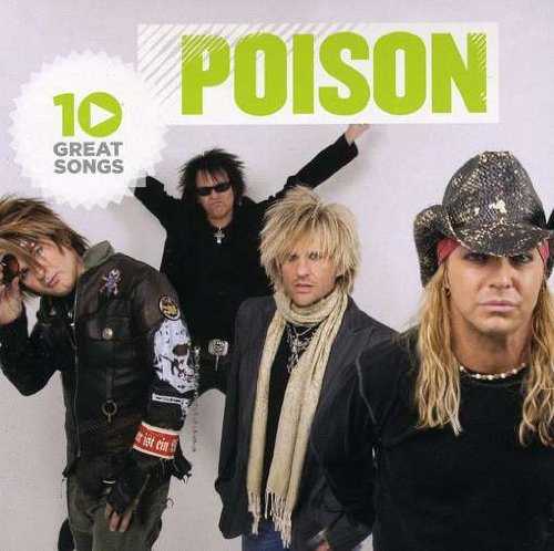 10 Great Songs By Poison On Audio CD Album Black 2010