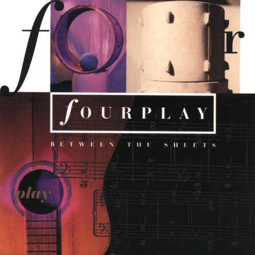 Between The Sheets By Fourplay On Audio CD Album 1993