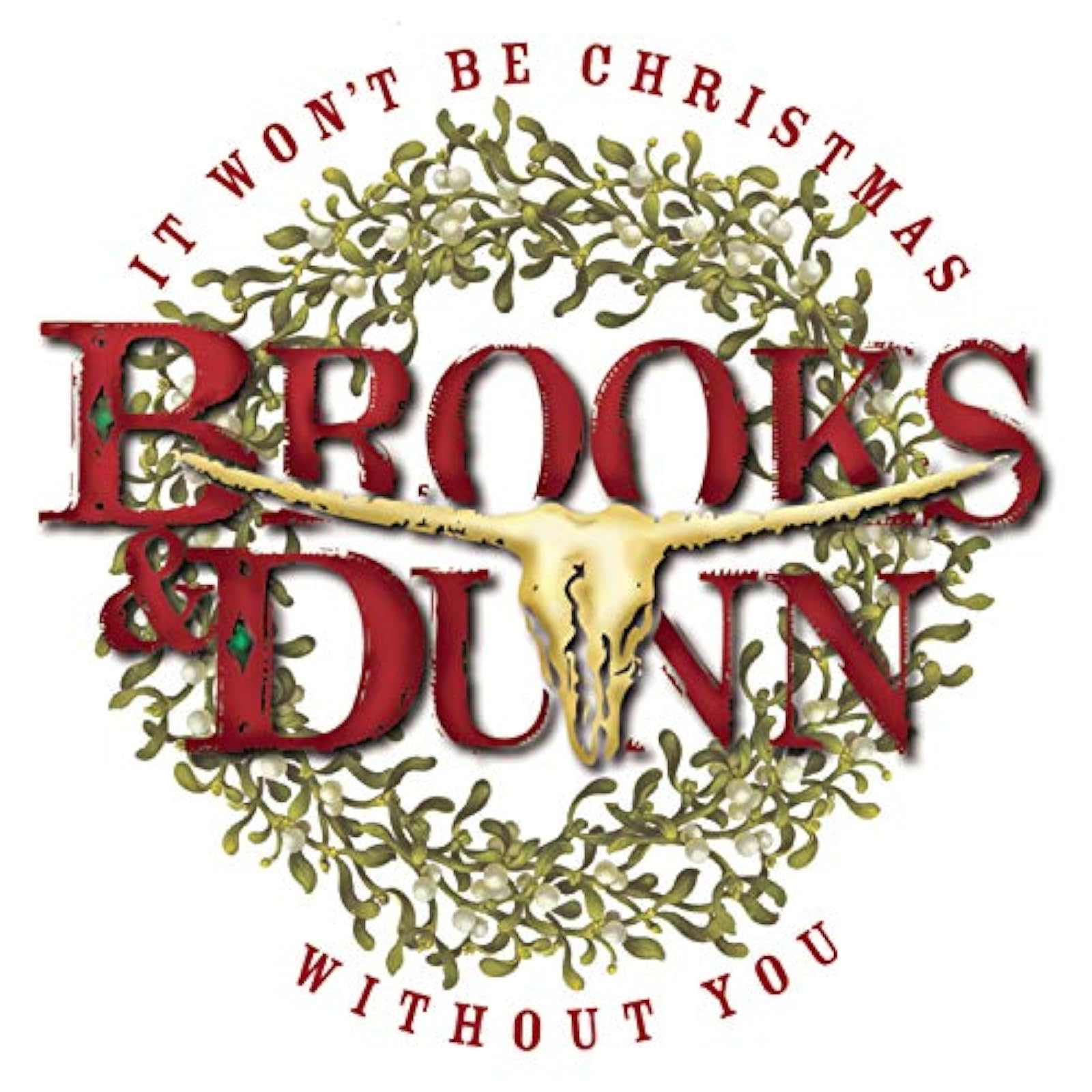 Image 0 of It Won't Be Christmas Without You By Brooks And Dunn On Audio CD Album