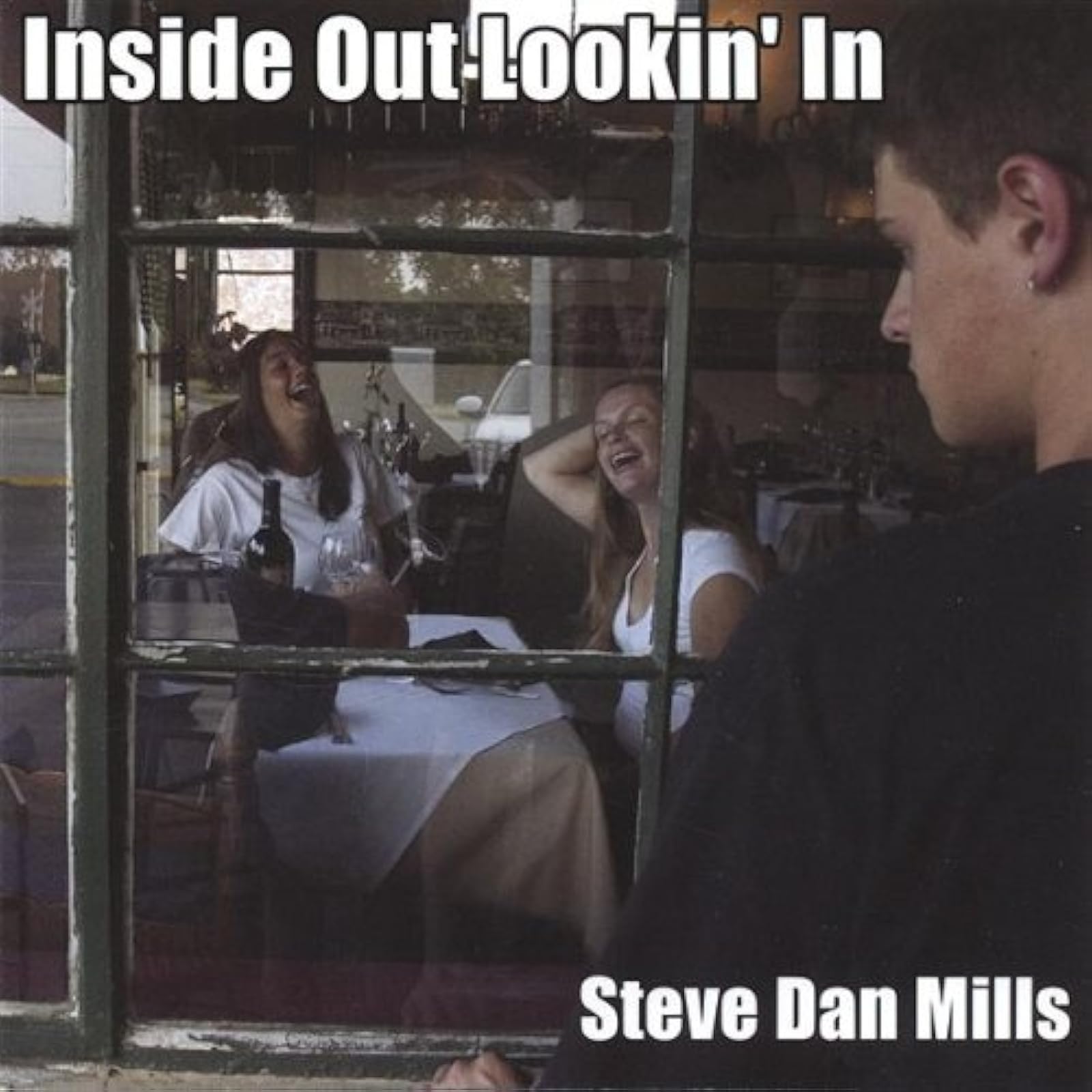Image 0 of Inside Out Lookin' In By Mills Steve Dan On Audio CD Album 2005
