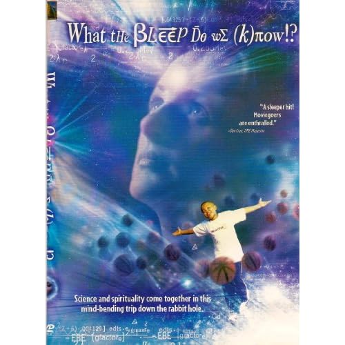 Image 0 of What The Bleep Do We Know On DVD With Elaine Hendrix Robert Bailey Jr John Ross 