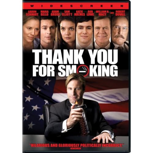 Thank You For Smoking Widescreen Edition On DVD With Aaron Eckhart