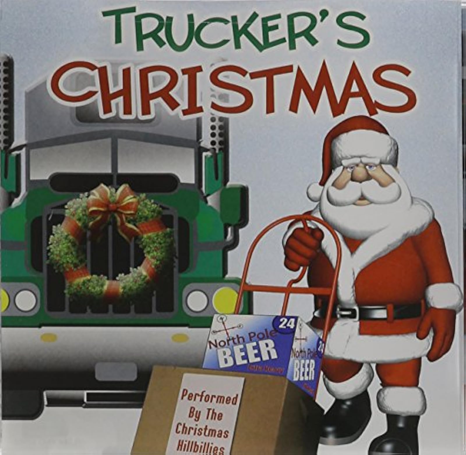 Image 0 of Trucker's Christmas By Christmas Hillbillies On Audio CD Album 2007