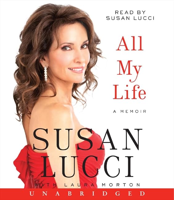 All My Life: A Memoir By Susan Lucci On Audiobook CD By Lucci Susan