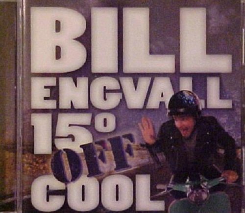 15 Degrees Off Cool By Bill Engvall On Audio CD Album Black 2008
