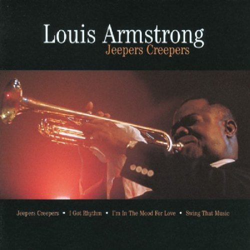 Jeepers Creepers By Louis Armstrong On Audio CD Album Black 2010