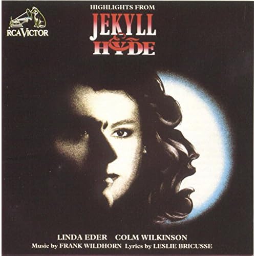 Image 0 of Highlights From Jekyll And Hyde By Colm Wilkinson Linder Eder Frank