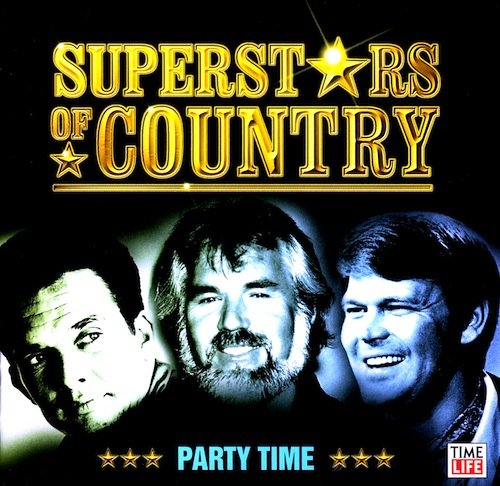 Superstars Of Country: Party Time On Audio CD By Various Album 2006