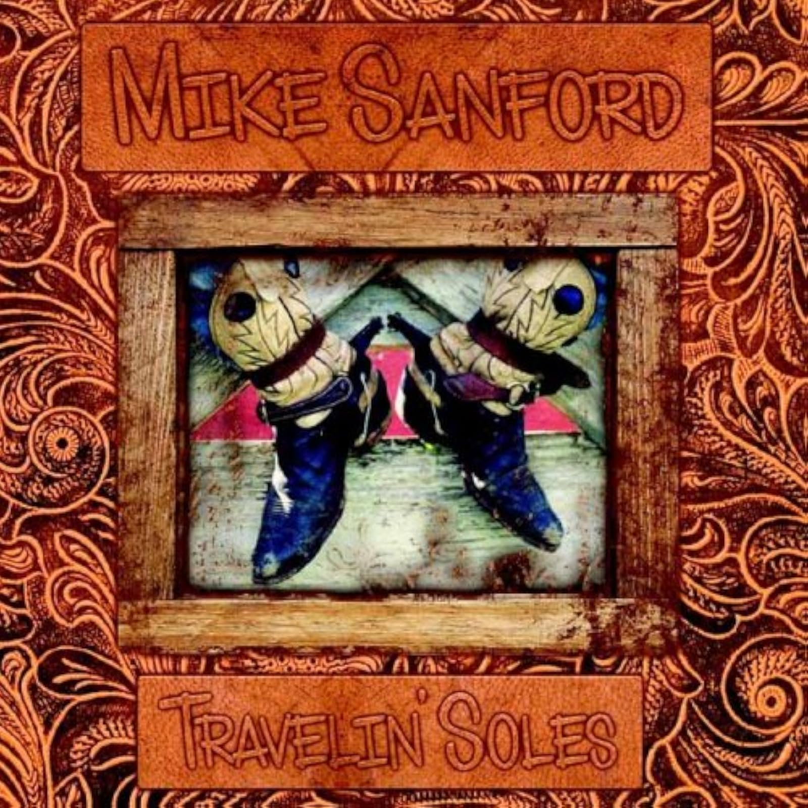 Travelin Soles By Sanford Mike On Audio CD Album Country 2007