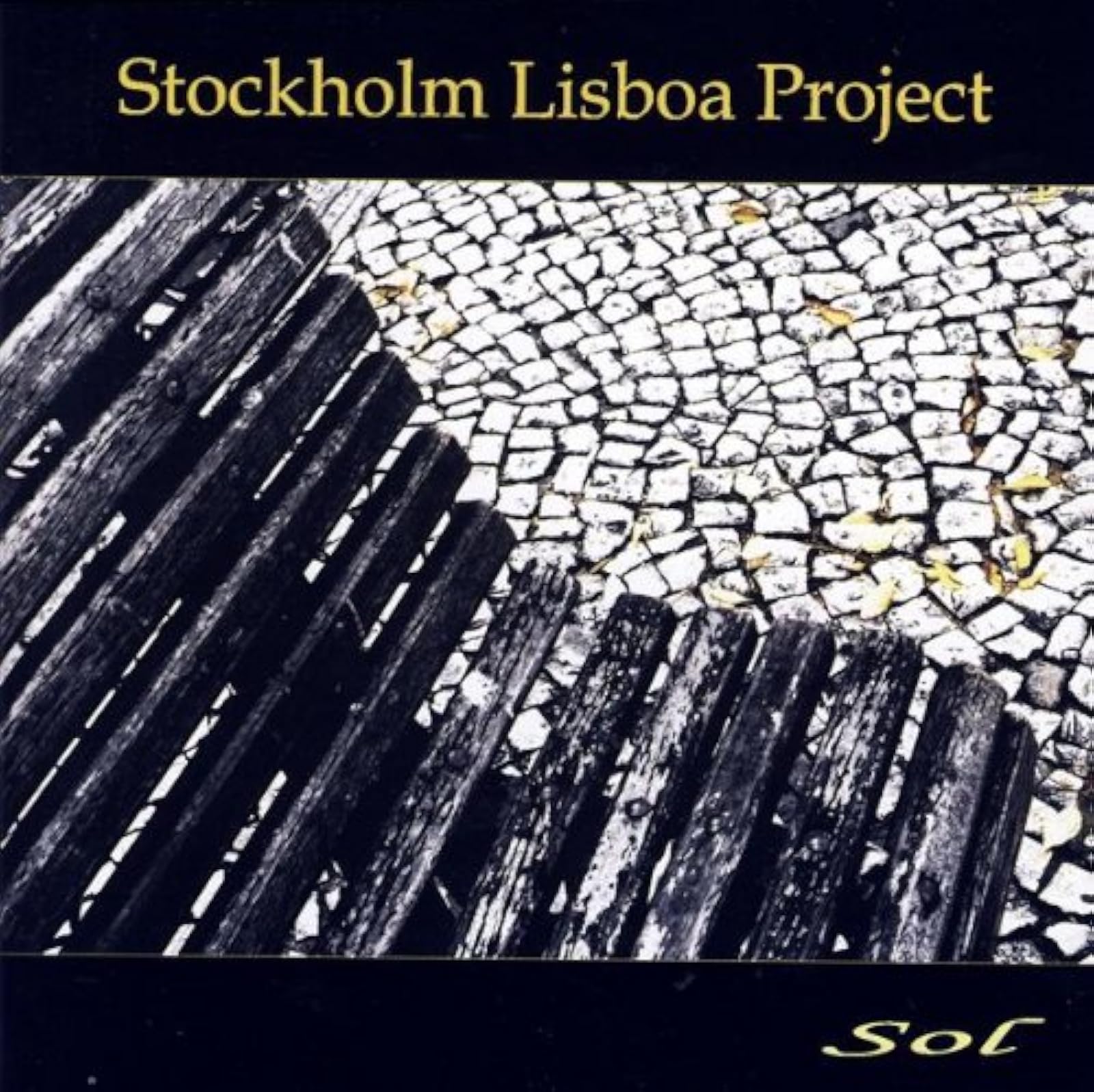 Sol By Stockholm Lisboa Project On Audio CD Album 2007
