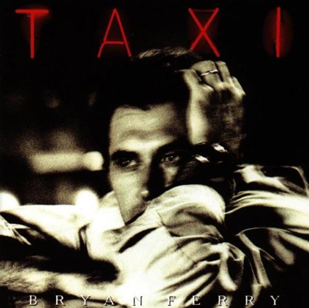 Image 0 of Taxi By Bryan Ferry On Audio CD Album Black 2010