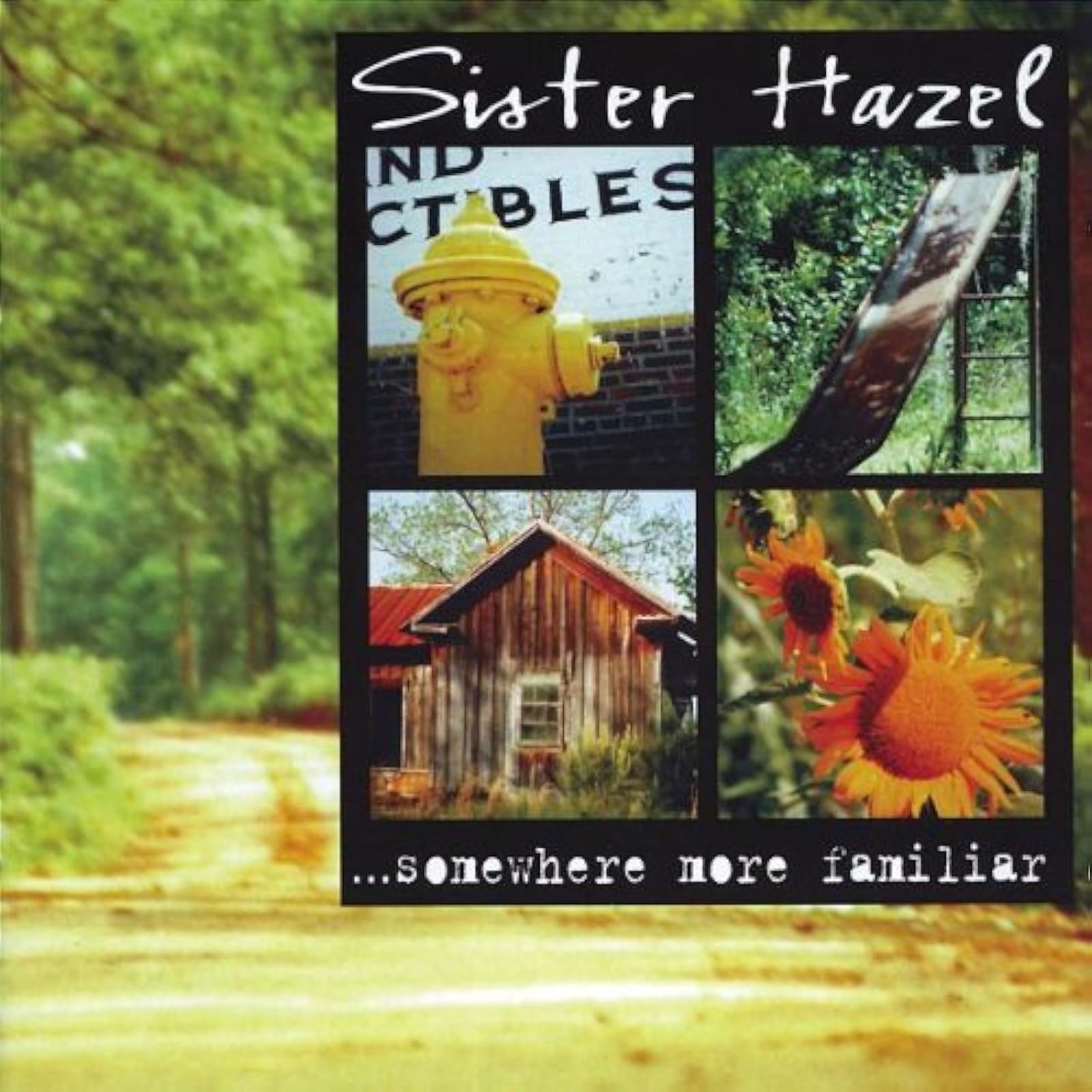 Image 0 of Somewhere More Familiar By Sister Hazel On Audio CD Album 1997