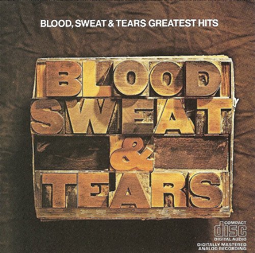 Image 0 of Blood Sweat And Tears Greatest Hits By Sweat And Tears Blood On Audio