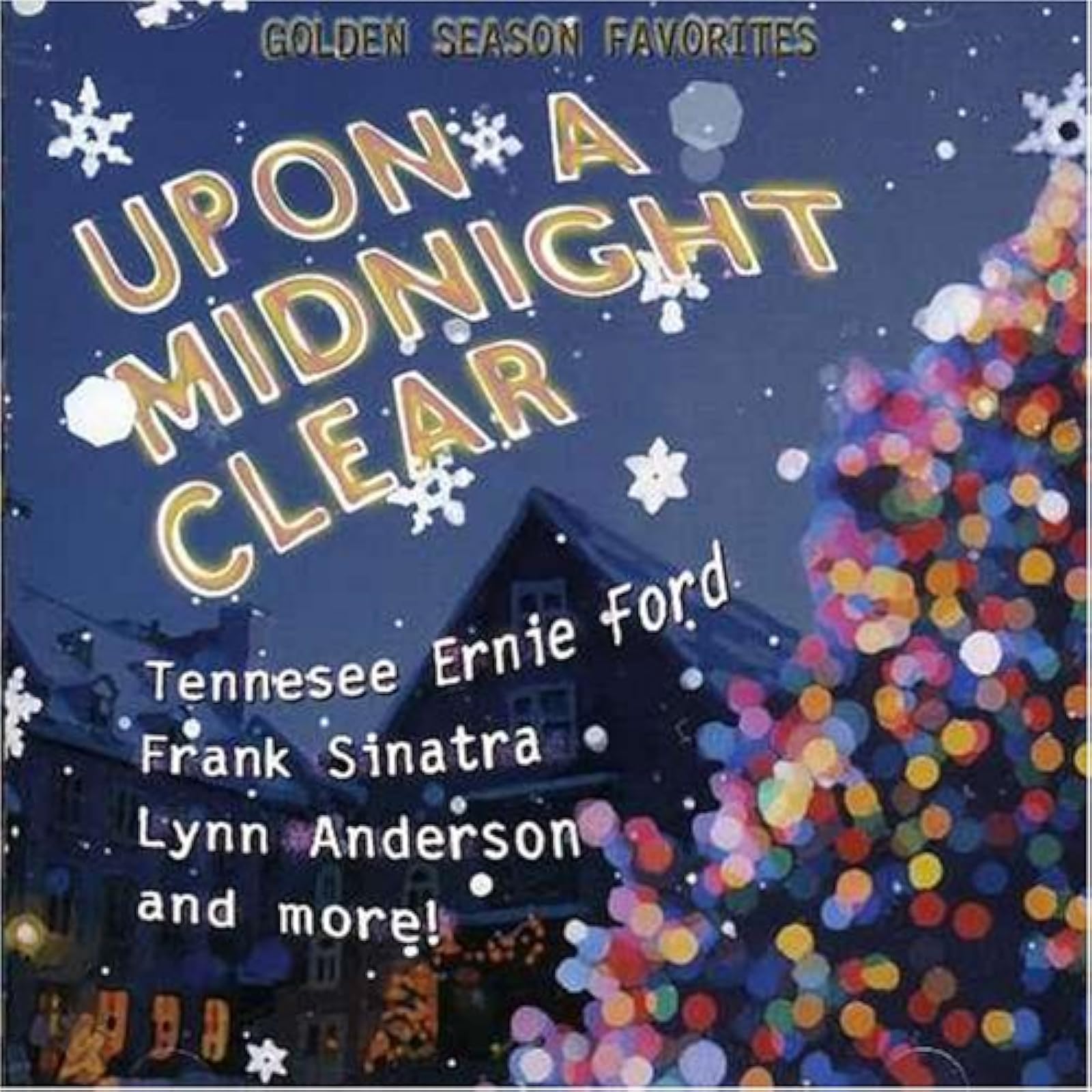 Image 0 of Upon A Midnight Clear: Golden Season Favorites On Audio CD Album 2001