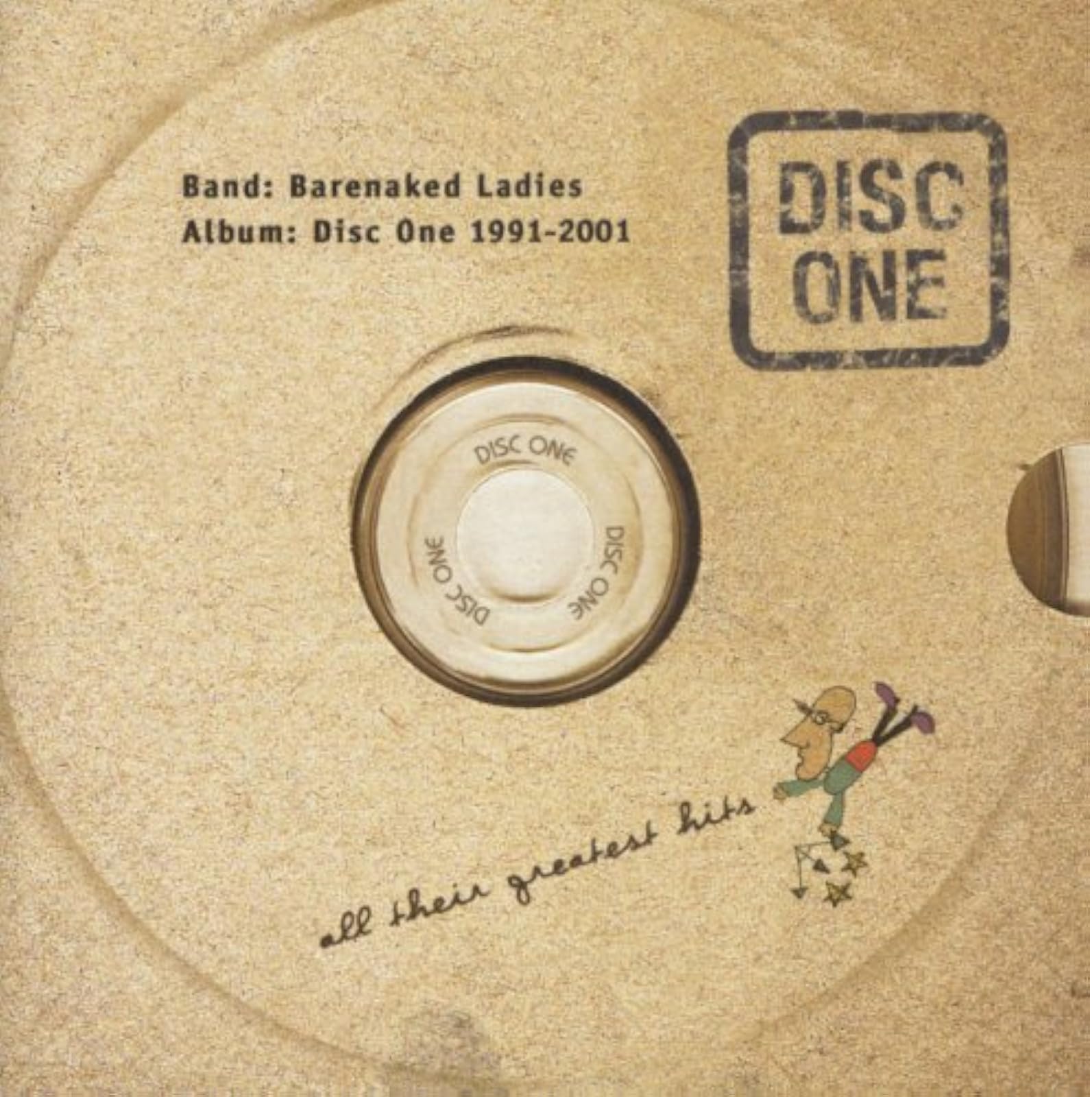 Image 0 of Disc One: All Their Greatest Hits 1991-2001 By Barenaked Ladies On Audio CD Albu