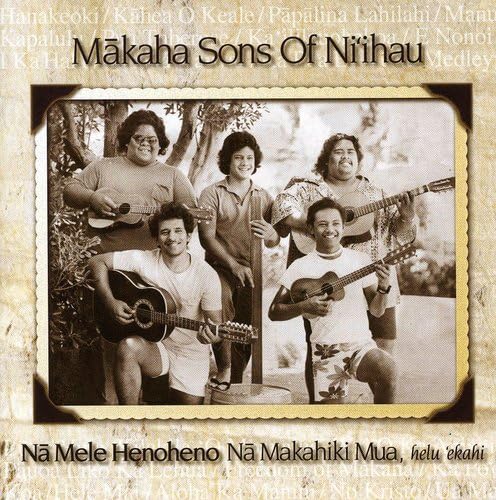 Na Mele Henoheno By Makaha Sons Of Ni'ihau And Israel Iz Kamakawiwo
