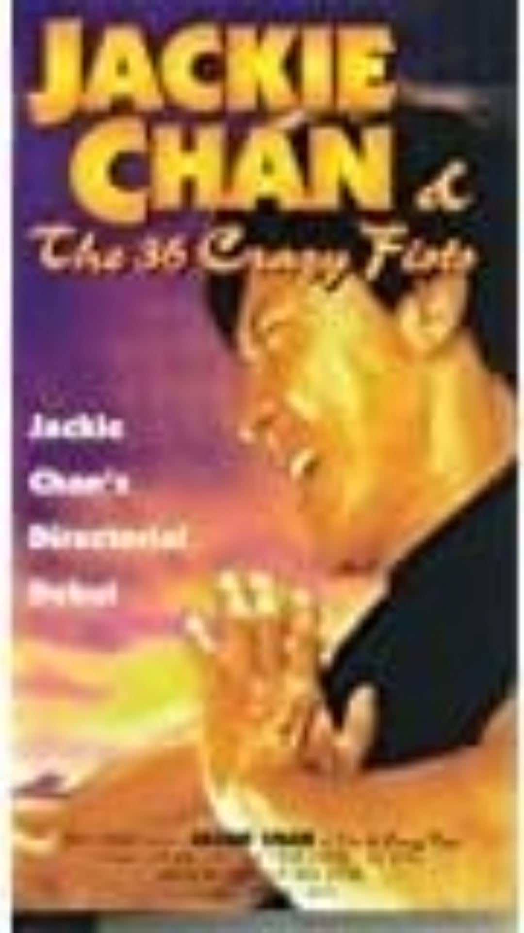 Image 0 of Jackie Chan And The 36 Crazy Fists On VHS With Chan Jackie Drama