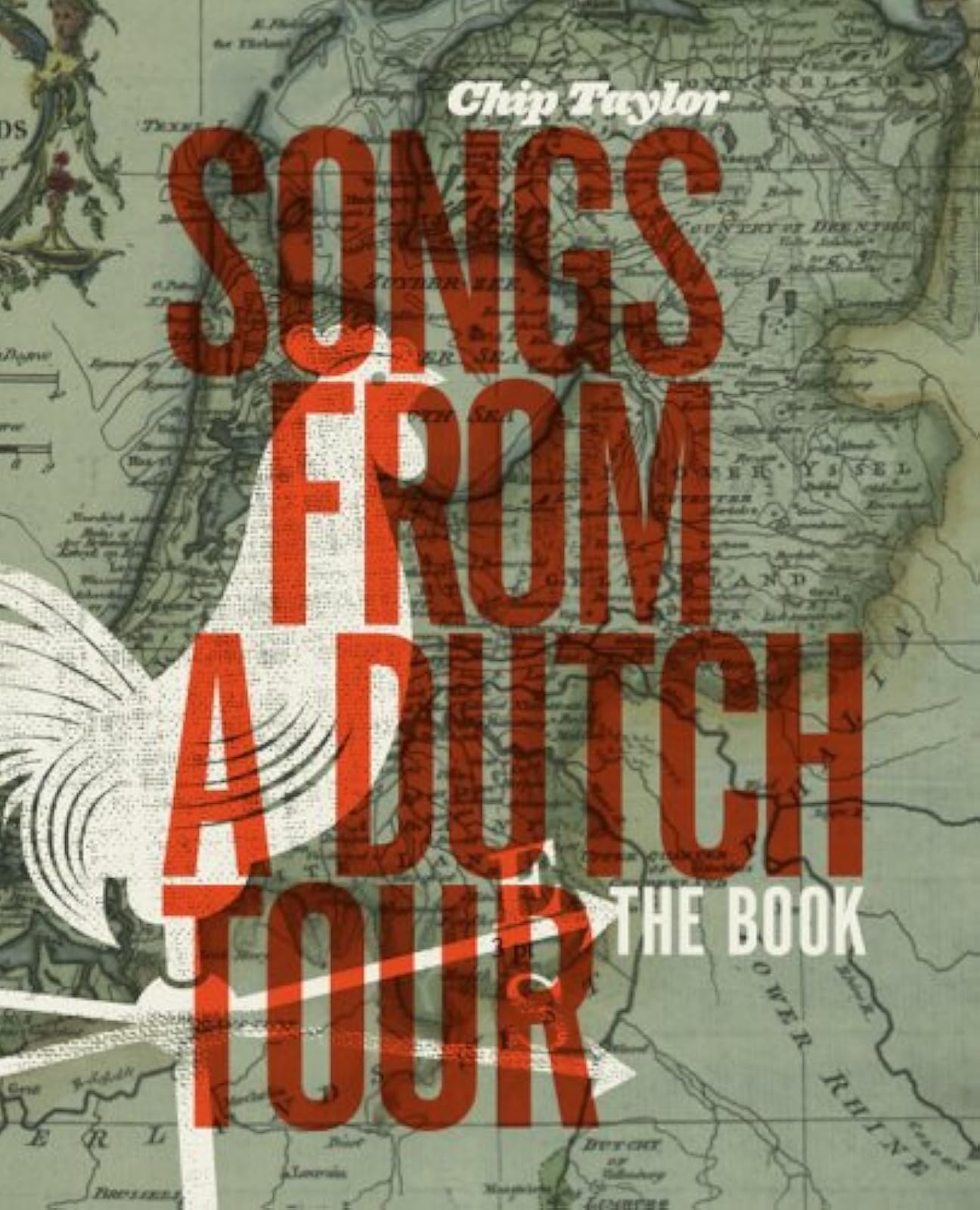 Image 0 of Songs From A Dutch Tour By Chip Taylor On Audio CD Album 2008