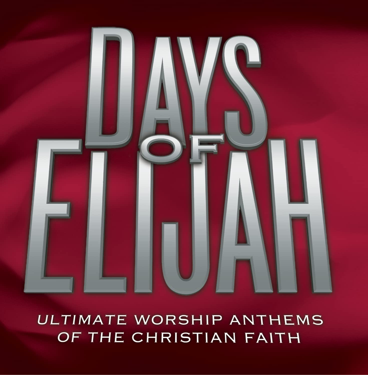 Days Of Elijah Time Life Anthems Series On Audio CD Album Black 2007