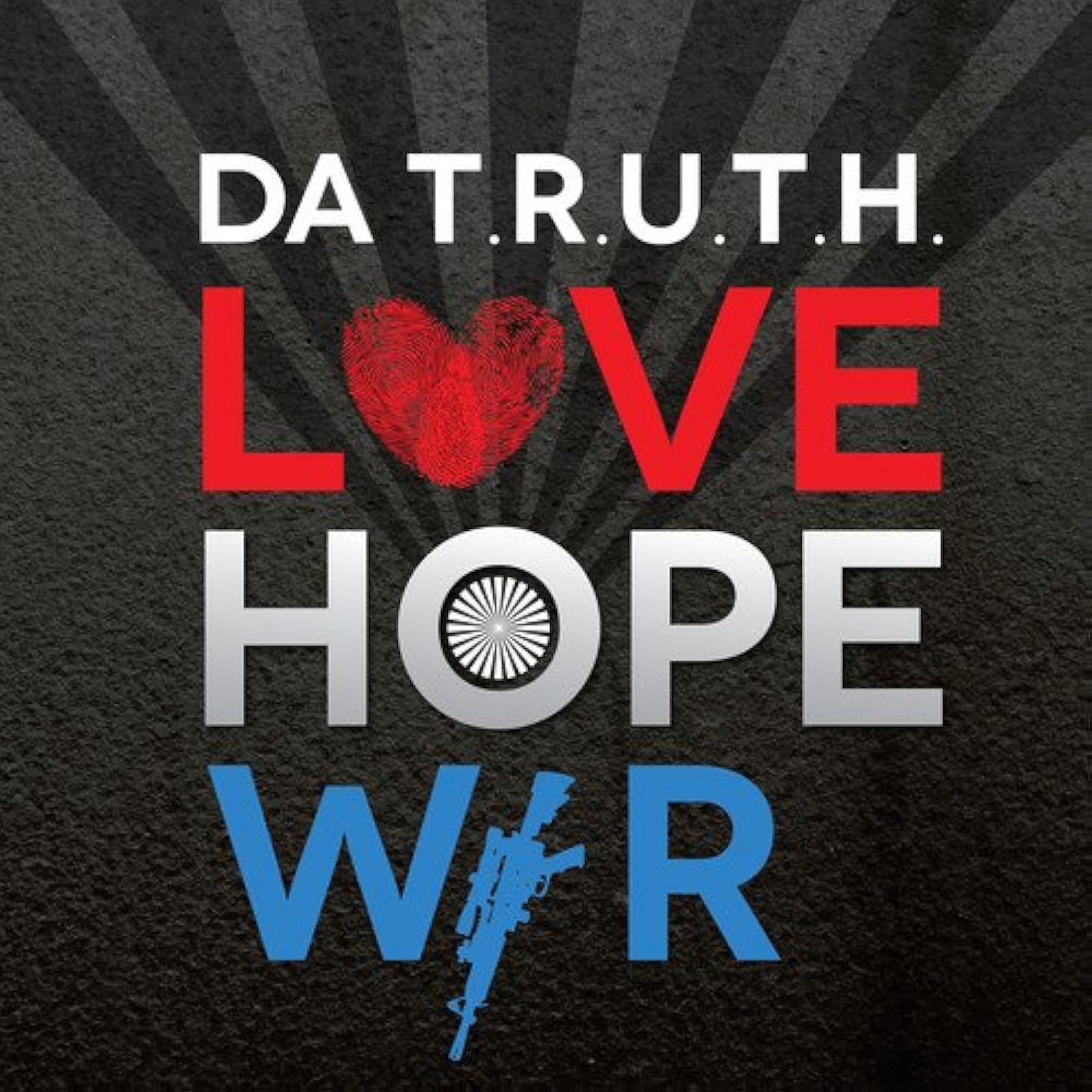 Image 0 of Love Hope War By Da Truth On Audio CD Album 2013
