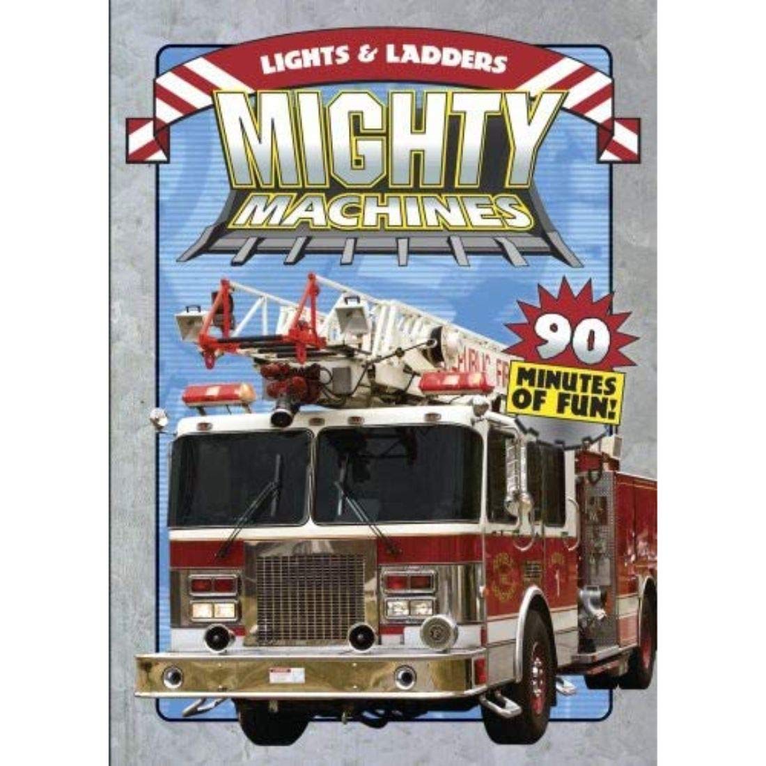 Mighty Machines: Lights And Ladders On DVD