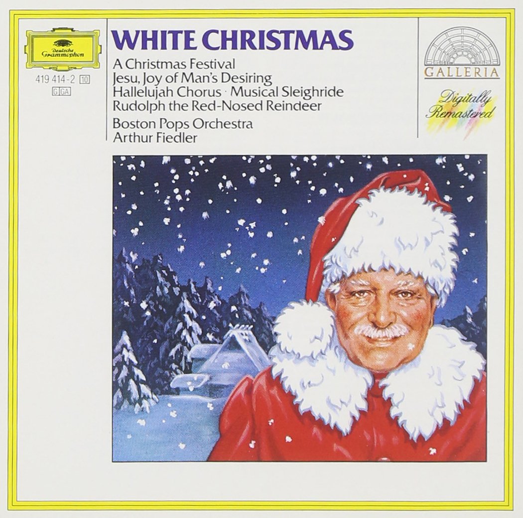 White Christmas And On Audio CD By Arthur Fiedler Album 1990 By Arthur