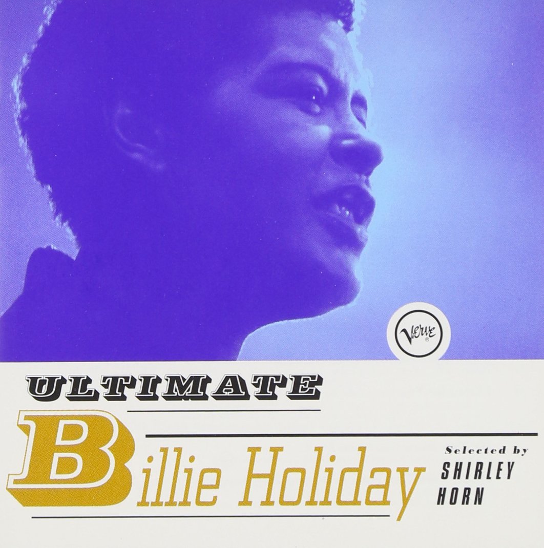 Ultimate Billie Holiday On Audio CD By Billie Holiday Album 2006