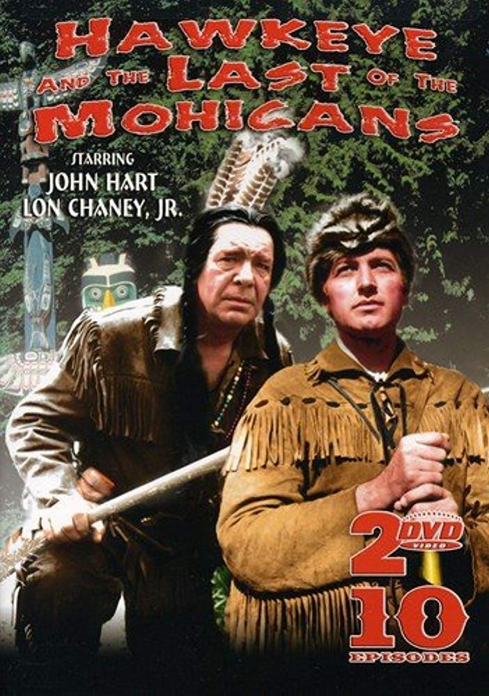 Image 0 of Hawkeye And The Last Of The Mohicans On DVD With John Hart Lon Chaney