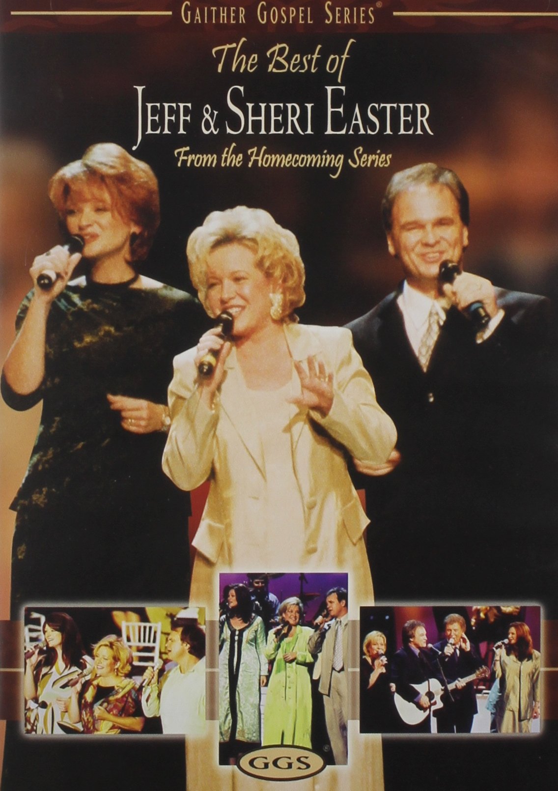 The Best Of Jeff And Sheri Easter: From The Homecoming Series On DVD