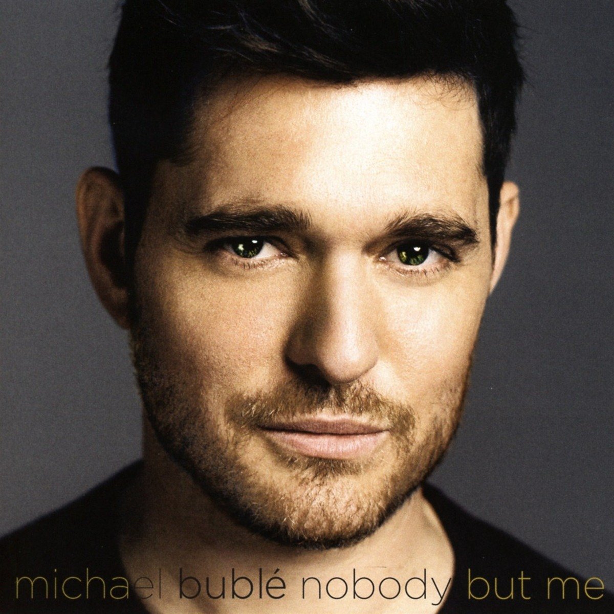 Nobody But Me On Audio CD By Michael Buble Album 2016