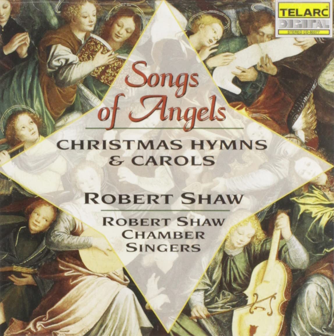 Songs Of Angels: Christmas Hymns And Carols On Audio CD By Robert Shaw
