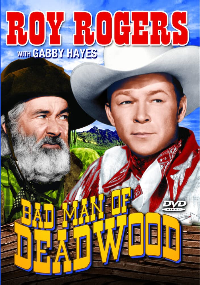 Image 0 of Bad Man Of Deadwood On DVD With Roy Rogers Gabby Hayes