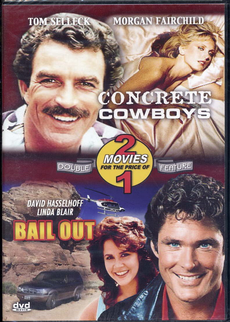 Concrete Cowboys / Bail Out On DVD With Tom Selleck Morgan Faichild