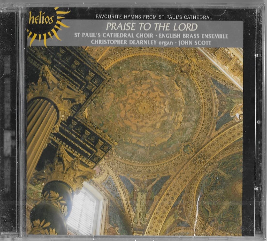 Praise To The Lord Hymns From St Paul's Cathedral Album By St Paul's