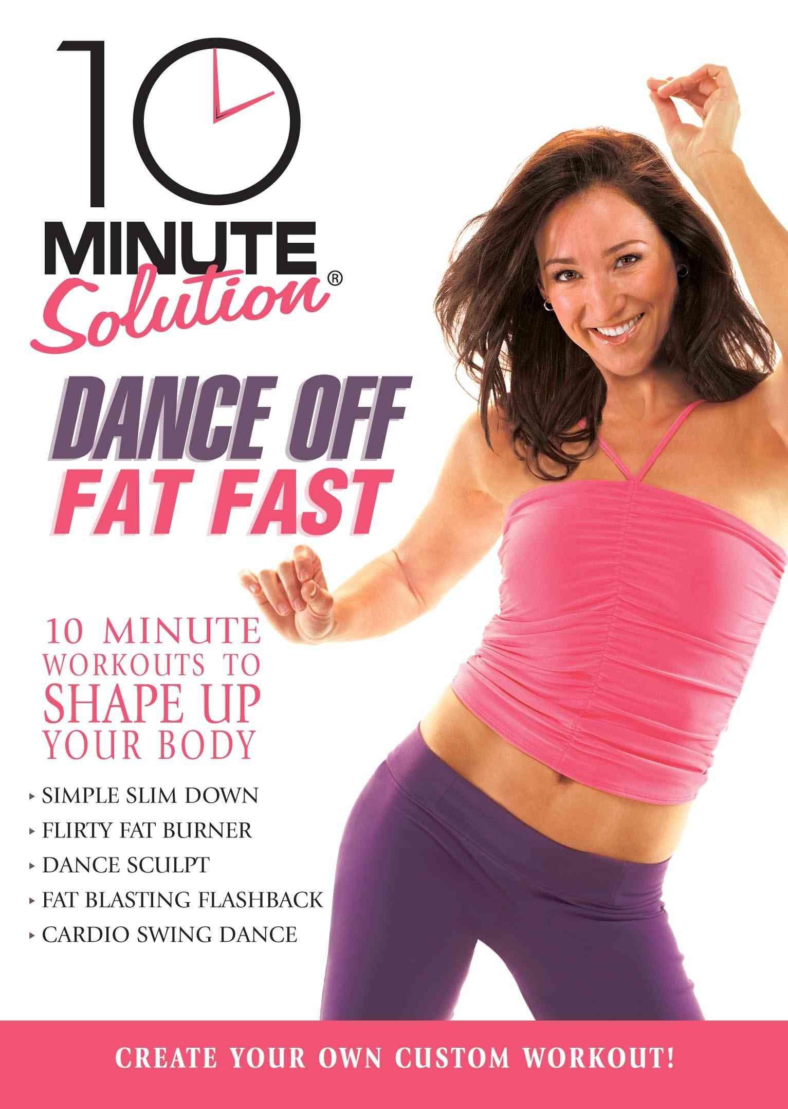 10 Minute Solution: Dance Off Fat Fast On DVD with Leah Sarago