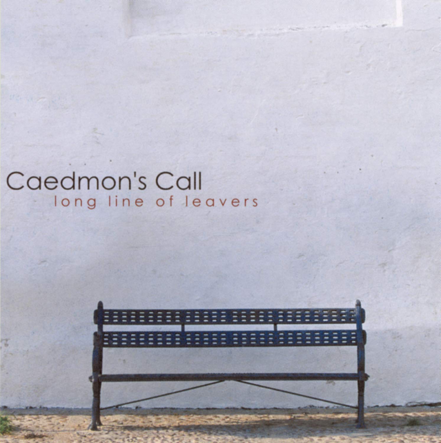 Long Line Of Leavers On Audio CD By Caedmon's Call Album 2006