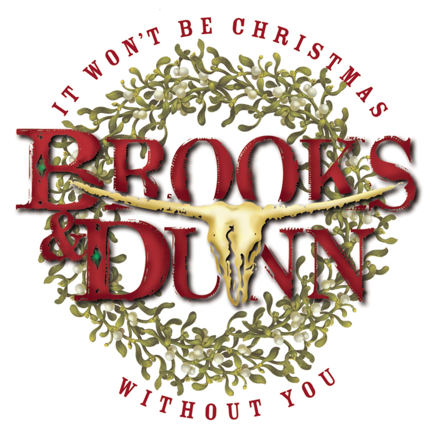 Brooks And Dunn It Won't Be Christmas Without You By Brooks And Dunn