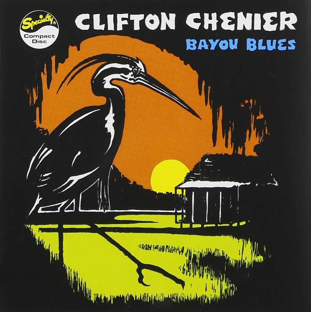 Image 0 of Bayou Blues By Clifton Chenier On Audio CD Album Black 2006