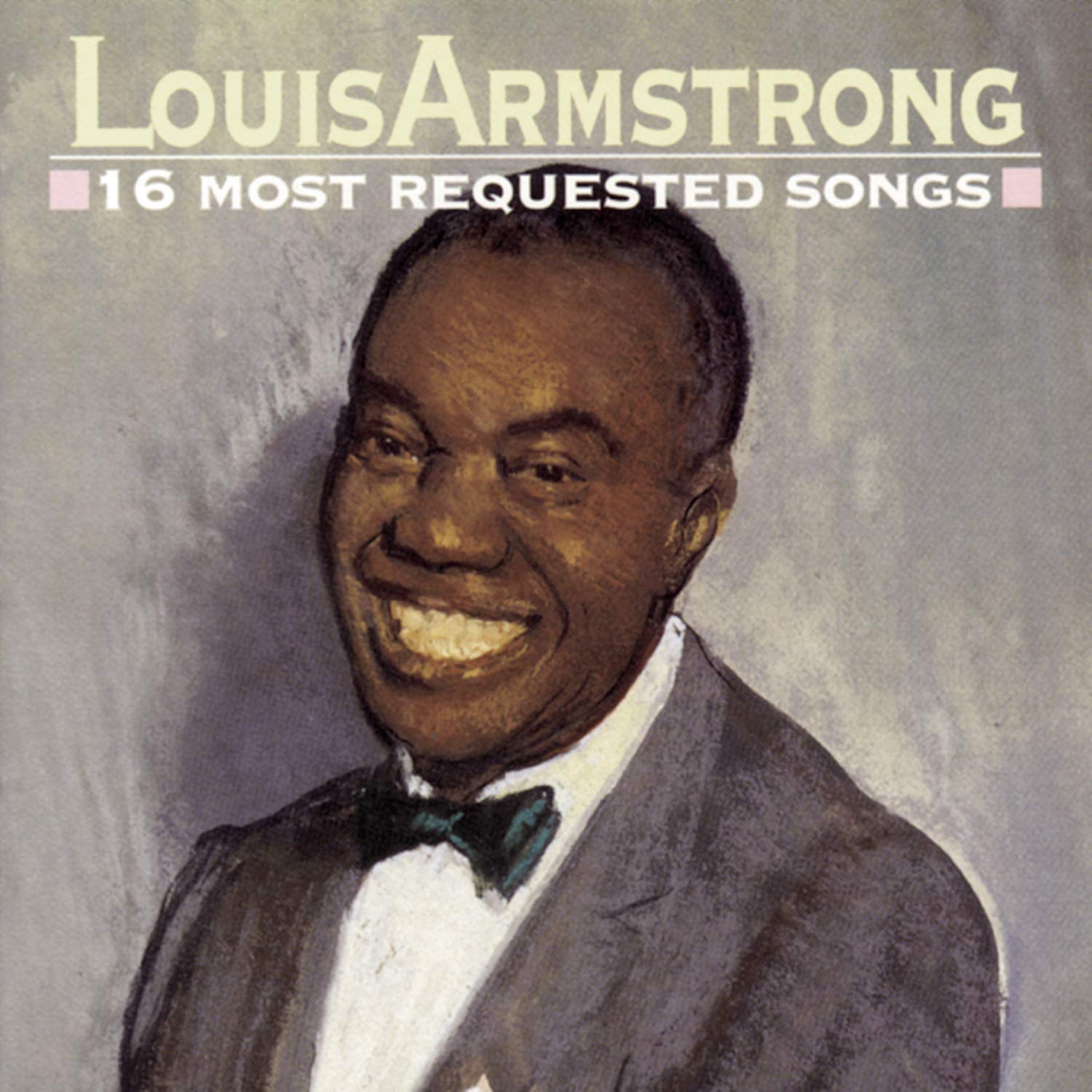 16 Most Requested Songs On Audio CD By Louis Armstrong Album 2006
