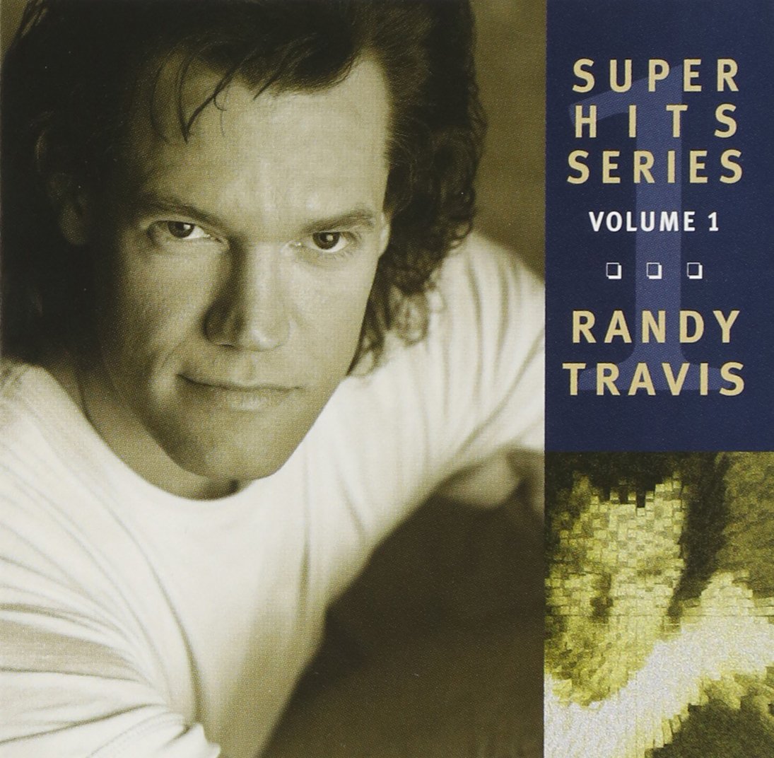 Super Hits Volume 1 By Randy Travis On Audio CD Album Black 2006